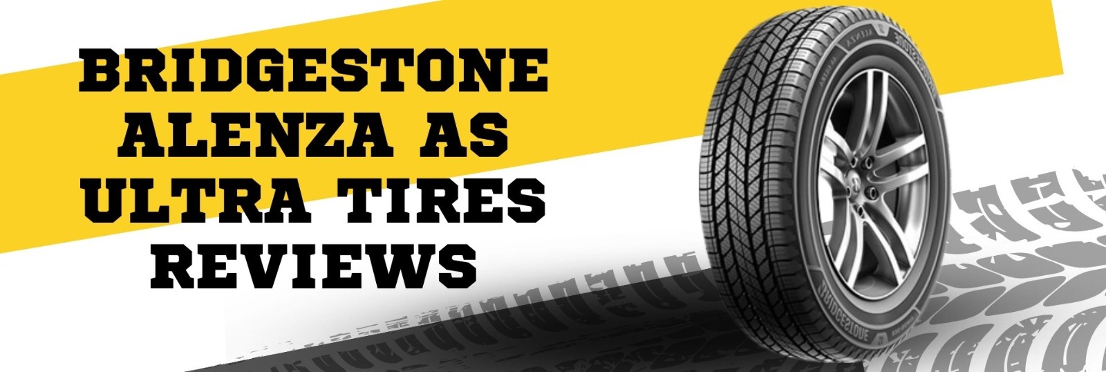 Bridgestone Alenza AS Ultra Review: Unveiling Exceptional Performance ...
