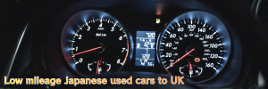low mileage Japanese used cars to UK